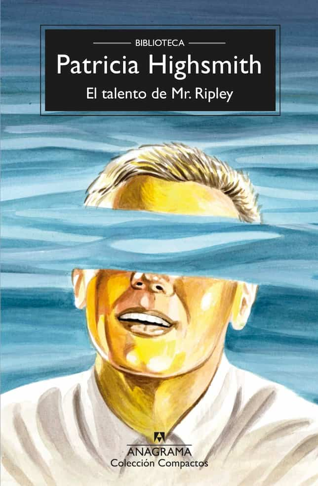 EL TALENTO DE MR RIPLEY PATRICIA HIGHSMITH | NOVELA