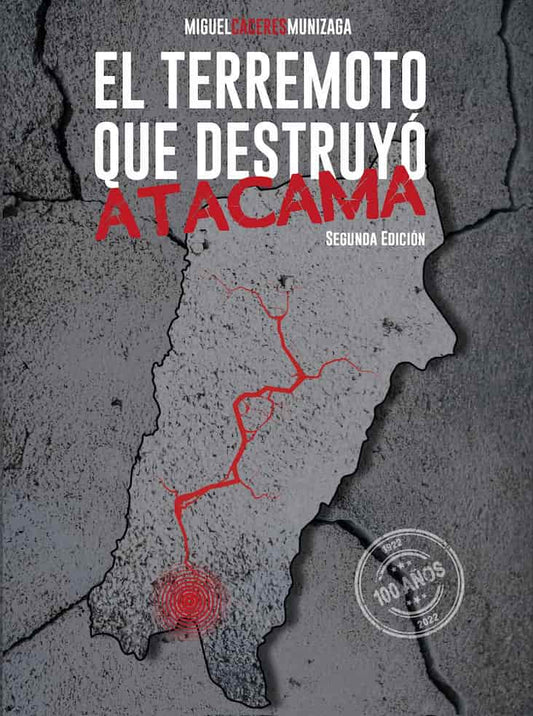 Comprar libro  EL TERREMOTO QUE DESTRUYO ATACAMA - MIGUEL CACERES MUNIZAGA con envío rápido a todo Chile