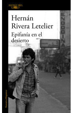 Comprar libro  EPIFANÍA EN EL DESIERTO - HERNAN RIVERA LETELIER con envío rápido a todo Chile
