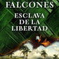 Comprar libro  ESCLAVA DE LA LIBERTAD - ILDEFONSO FALCONES con envío rápido a todo Chile
