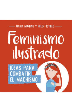 Portada del libro 'FENIMISMO ILUSTRADO  | FEMINISMO' de ilustrado. Pertenece a la categoría feminismo. Ideal para quienes buscan historias apasionantes.