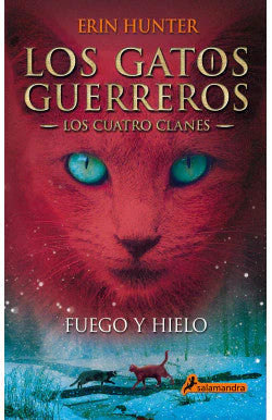 Comprar libro  GATOS GUERREROS 2 FUEGO Y HIELO, LOS - ERIN HUNTER con envío rápido a todo Chile