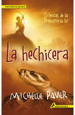 Portada del libro 'HECHICERA CRONICAS DE LA PREHISTORIA 4 MICHELLE PAVER | Libros' de cronicas. Pertenece a la categoría libros. Ideal para quienes buscan historias apasionantes.