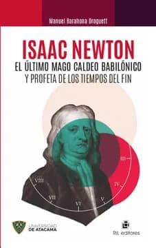 Comprar libro  ISAAC NEWTON EL ÚLTIMO MAGO CALDEO BAB - MANUEL BARAHONA DR - RIL con envío rápido a todo Chile