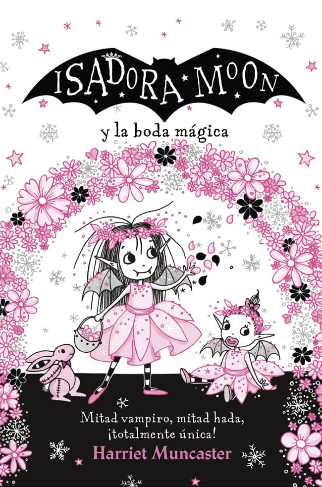 ISADORA MOON Y LA BODA MAGICA HARRIET MUNCASTER | INFANTIL