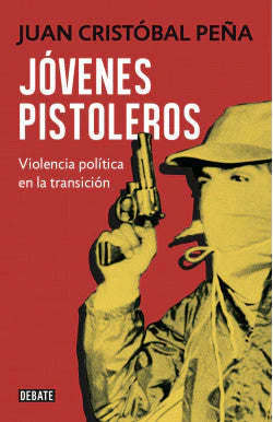 JOVENES PISTOLEROS JUAN CRISTOBAL PEÑ | SOCIEDAD