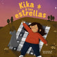 Comprar libro  KIKA Y LAS ESTRELLAS - FRANCISCA CONTRERA con envío rápido a todo Chile