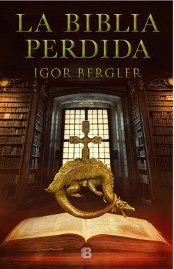 LA BIBLIA PERDIDA IGOR BERGLER | NOVELA