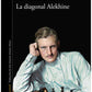 Comprar libro  LA DIAGONAL ALEKHINE - ARTHUR LARRUE con envío rápido a todo Chile