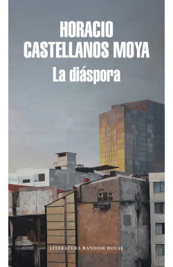 Comprar libro  LA DIASPORA - HORACIO CASTELLANO con envío rápido a todo Chile