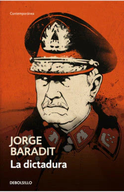 Comprar libro  LA DICTADURA - JORGE BARADIT con envío rápido a todo Chile