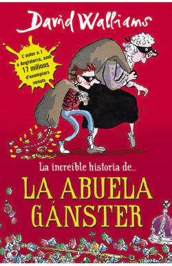 Comprar libro  LA INCREÍBLE HISTORIA DE LA ABUELA GÁNSTER - DAVID WALLIAMS con envío rápido a todo Chile