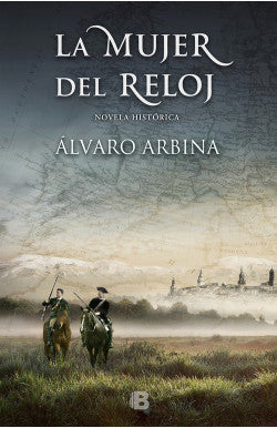 Comprar libro  LA MUJER DEL RELOJ - ALVARO ARBINA con envío rápido a todo Chile