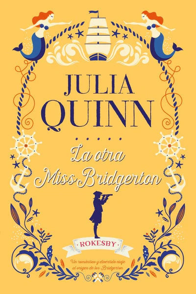 LA OTRA MISS BRIDGERTON JULIA QUI | JUVENIL