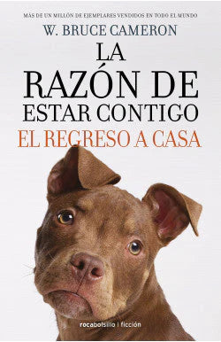 Comprar libro  LA RAZON DE ESTAR CONTIGO ELREGRESO A - BRUCE CAMERON con envío rápido a todo Chile