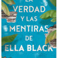 Comprar libro  LA VERDAD Y LAS MENTIRAS DE ELLA BLACK - EMILY BARR con envío rápido a todo Chile