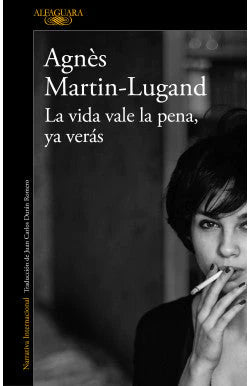 LA VIDA VALE LA PENA, YA VERAS AGNES MARTIN LUGAN | NOVELA