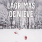 Comprar libro  LAGRIMAS DE NIEVE - ELEODORO SANHUEZA con envío rápido a todo Chile