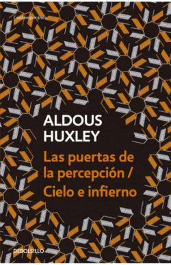 Comprar libro  LAS PUERTAS DE LA PERCEPCION Y CIELO E - ALDOUS HUXLEY con envío rápido a todo Chile