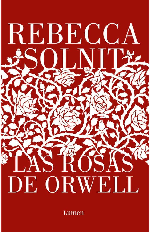 Comprar libro  LAS ROSAS DE ORWELL - REBECCA SOLNIT con envío rápido a todo Chile