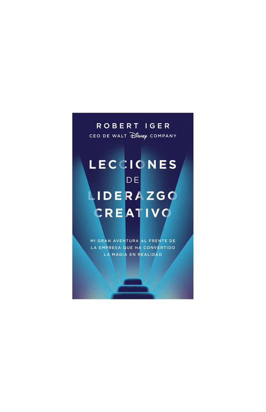 Comprar libro  LECCIONES DE LIDERAZGO CREATIVO - ROBERT IGER con envío rápido a todo Chile
