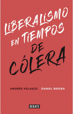 Comprar libro  LIBERALISMOS EN TIEMPOS DE COLERA - ANDRES VELASCO con envío rápido a todo Chile