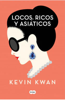 Comprar libro  LOCOS RICOS Y ASIATICOS - KEVIN KWAN con envío rápido a todo Chile