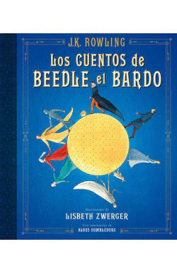 Comprar libro  LOS CUENTOS DE BEEDLE EL BARDO ILUSTRA - J K ROWLING con envío rápido a todo Chile
