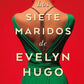 Comprar libro  LOS SIETE MARIDOS DE EVELYN HUGO - TAYLOR JENKINS REID con envío rápido a todo Chile