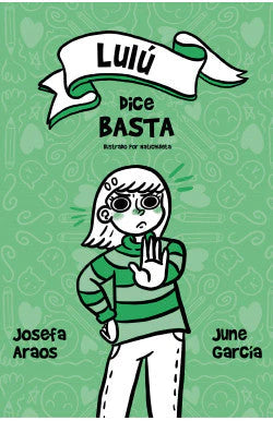 Comprar libro  LULÚ DICE BASTA - JOSEFA ARAOS / JUNE GARCÍA con envío rápido a todo Chile