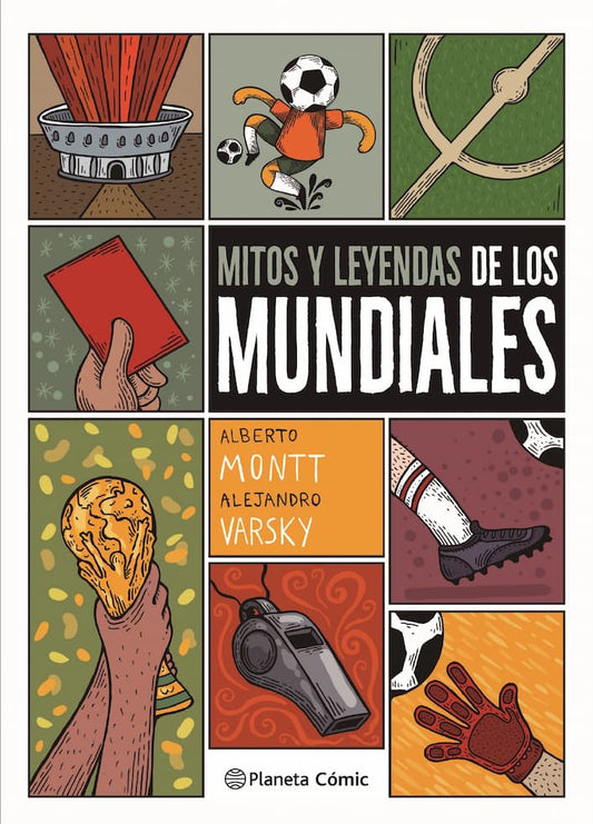 Comprar libro  MITOS Y LEYENDA DE LOS MUNDIALES - ALBERTO MONTT con envío rápido a todo Chile