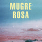 Comprar libro  MUGRE ROSA - FERNANDA TRIAS con envío rápido a todo Chile