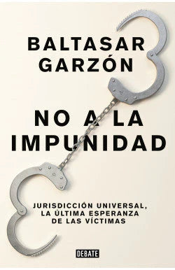 Comprar libro  NO A LA IMPUNIDAD - BALTAZAR GARZON con envío rápido a todo Chile