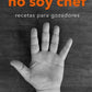 Comprar libro  NO SOY CHEF - JAIME LANDEROS SILVA con envío rápido a todo Chile