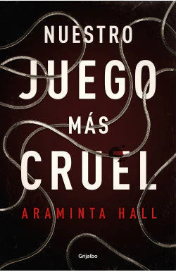 Comprar libro  NUESTRO JUEGO MAS CRUEL - ARAMINTA HALL con envío rápido a todo Chile