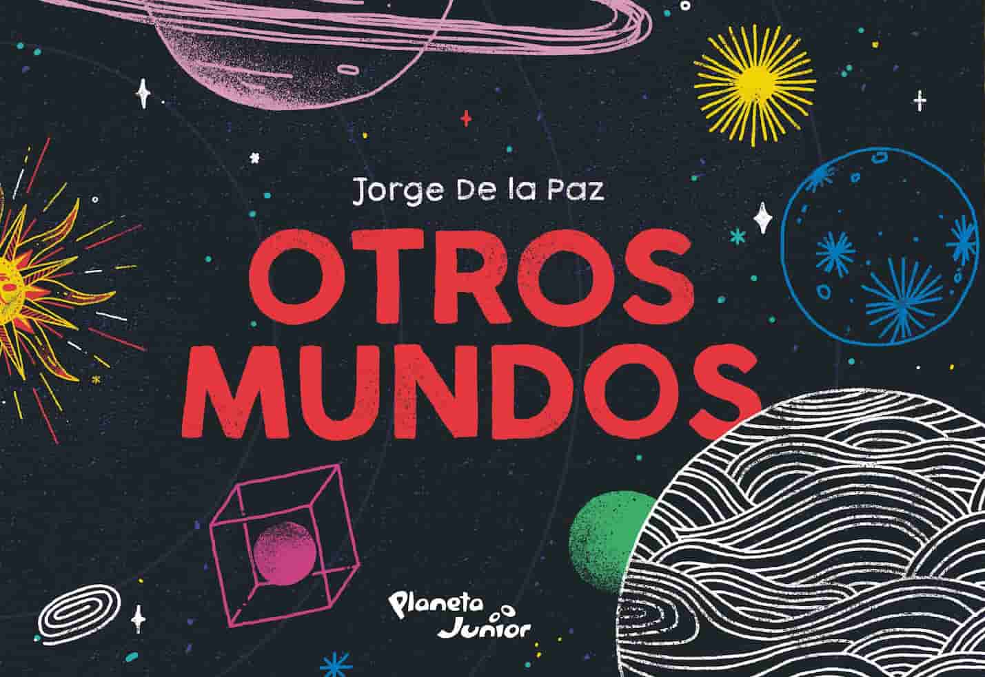 Comprar libro  OTROS MUNDOS - JORGE DE LA PAZ con envío rápido a todo Chile