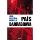Comprar libro  PAIS BARRABRAVA - JUAN CRISTOBAL GUARELLO con envío rápido a todo Chile