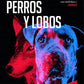Comprar libro  PERRO Y LOBOS - HERVE LE CORRE con envío rápido a todo Chile
