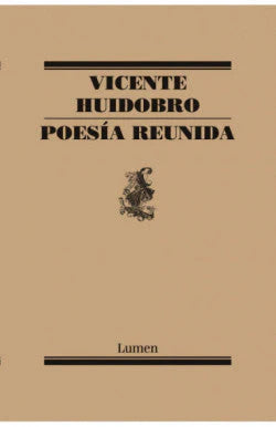 Comprar libro  POESIA REUNIDA - VICENTE HUIDOBRO con envío rápido a todo Chile