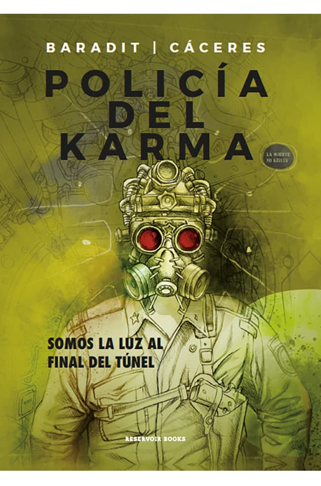 POLICIA DEL KARMA BARADIT Y CACERES | CIENCIA FICCIÓN