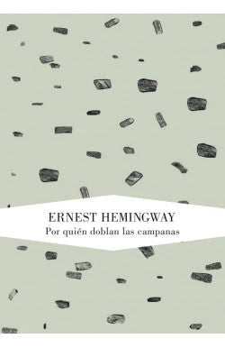 Comprar libro  POR QUIÉN DOBLAN LAS CAMPANAS - ERNEST HEMINGWAY con envío rápido a todo Chile