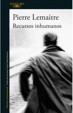 comprar libro RECURSOS INHUMANOS PIERRE LEMAITRE Leolibros.cl / Qué Leo Copiapó