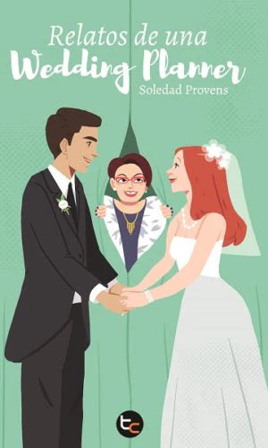 Comprar libro  RELATOS DE UNA WEDDING PLANNER - SOLEDAD PROVENS con envío rápido a todo Chile