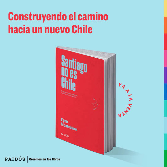 Comprar libro  SANTIAGO NO ES CHILE - EGON MOMNTECINOS con envío rápido a todo Chile