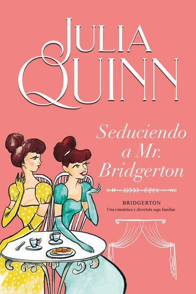 Comprar libro  SEDUCIENDO A MR BRIDGERTON  - JULIA QUINN (Bridgerton 4) con envío rápido a todo Chile
