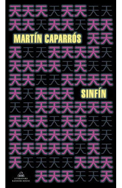 SIN FIN MARTIN CAPARROS | CIENCIA FICCIÓN