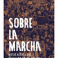 Comprar libro  SOBRE LA MARCHA - Patricio Fernández con envío rápido a todo Chile