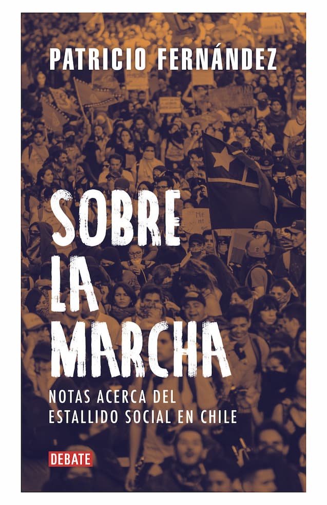 Comprar libro  SOBRE LA MARCHA - Patricio Fernández con envío rápido a todo Chile
