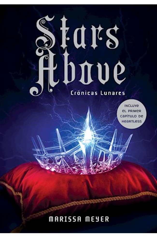 comprar libro STARS ABOVE CRONICAS LUNARES MARISSA MEYER Leolibros.cl / Qué Leo Copiapó