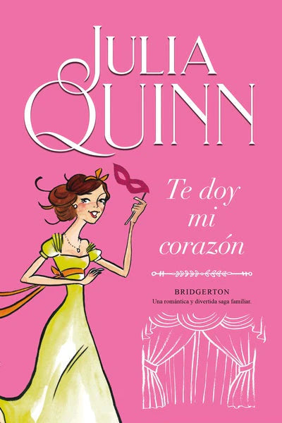 Comprar libro  TE DOY MI CORAZON - JULIA QUINN (Bridgerton 3) con envío rápido a todo Chile